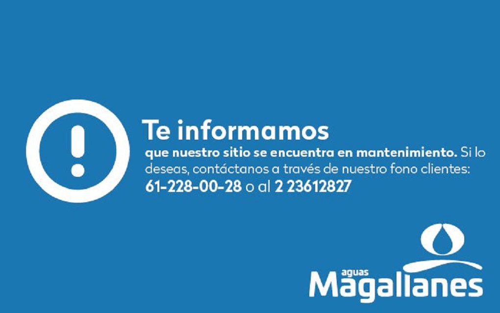 Sitio web de Aguas Magallanes se encuentra en mantenimiento