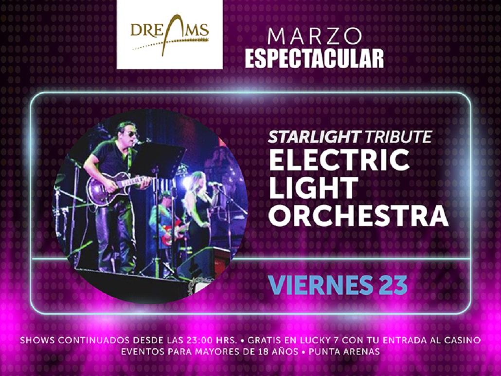 Música de Electric Light Orchestra llega  a Dreams con banda nacional Starlight el viernes 23 de marzo