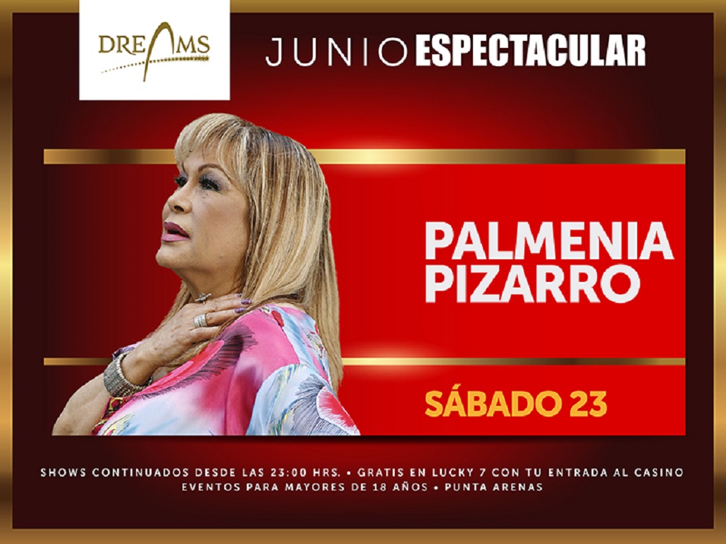Palmenia Pizarro el sábado 23 de junio en Casino Dreams