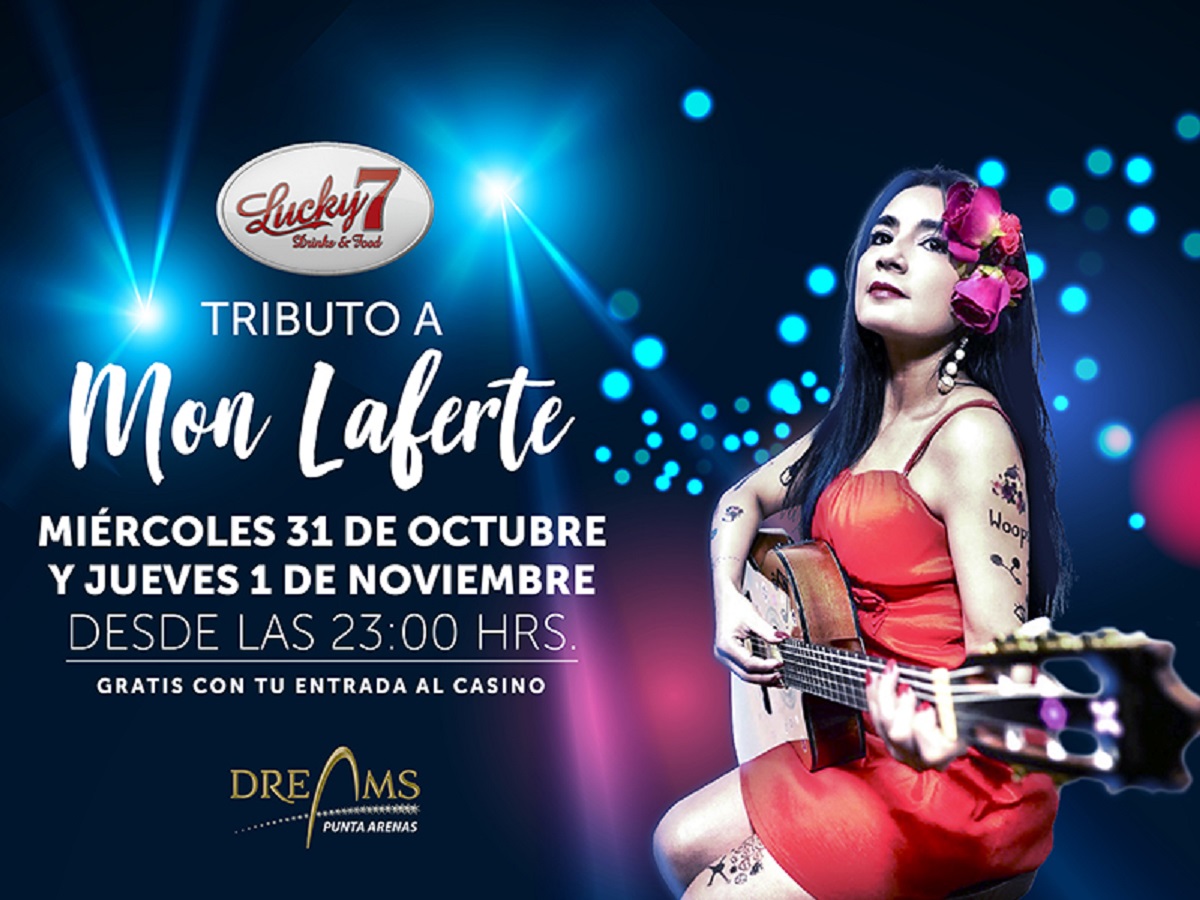 Tributo a Mon Laferte en Casino Dreams de Punta Arenas este 31 de octubre y 1 de novimebre