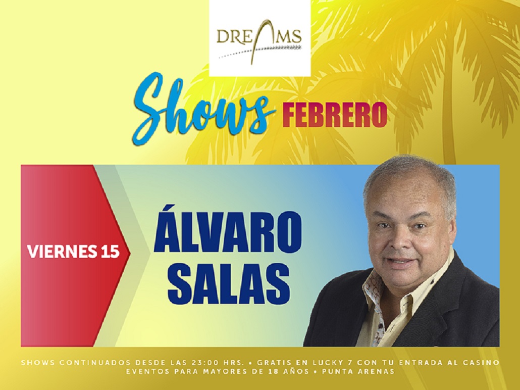 Alvaro Salas estará el 15 de febrero en Casino Dreams de Punta Arenas