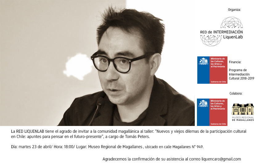 Charla «Nuevos y viejos dilemas de la participación cultural en Chile: Apuntes para pensar el futuro – presente», a cargo de Tomás Peters se efectuará en Punta Arenas
