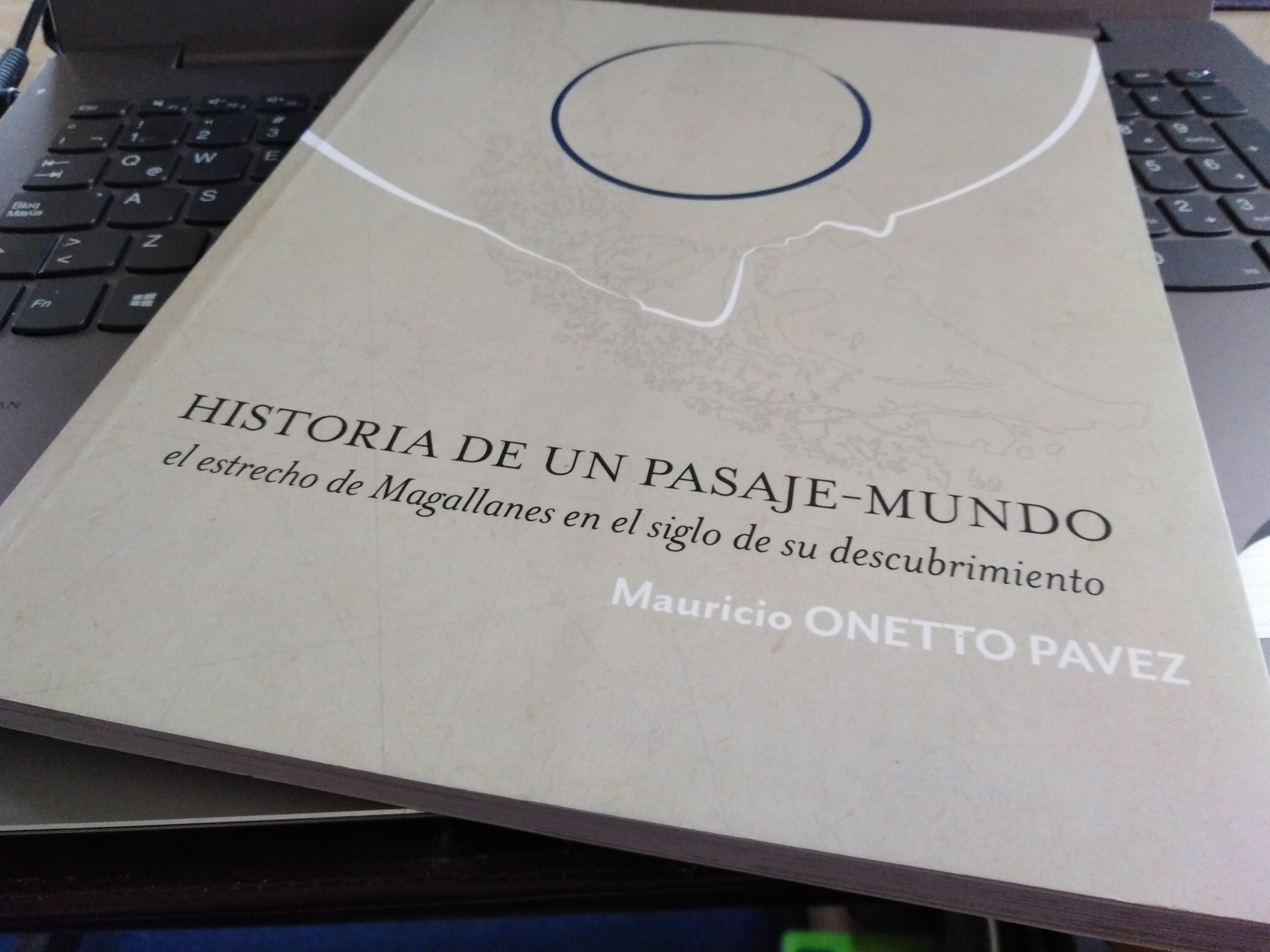 Historia de un pasaje-mundo – Mauricio Onetto Pavez – Literatura de Magallanes