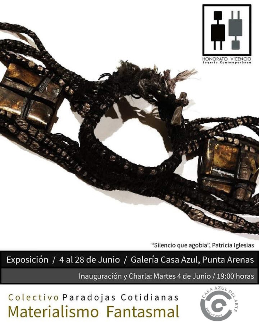 Materialismo Fantasmal: Exposición de Joyería Contemporánea desde el 04 al 25 de junio en Casa Azul del Arte de Punta Arenas