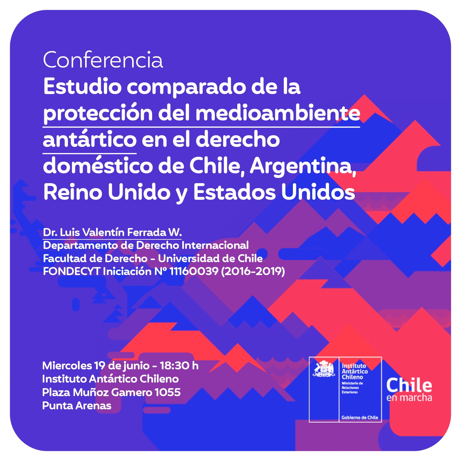 Conferencia de derecho comparado sobre protección del medio ambiente en Chile, Argentina, Reino Unido y EEUU en el INACH