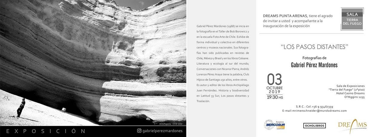 «Los pasos distantes», exposición fotográfica de Gabriel Pérez Mardones en Dreams de Punta Arenas