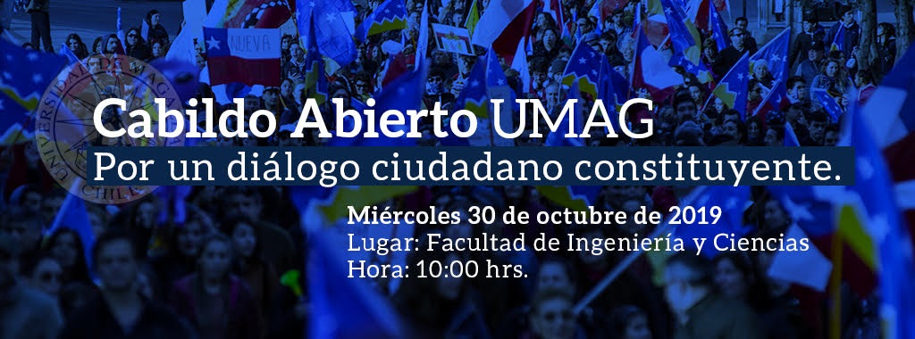 UMAG convoca a un Cabildo abierto ciudadano y constituyente