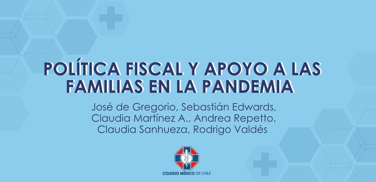 Colegio Médico convoca a destacados economistas para realizar propuesta de apoyo social en el contexto de la pandemia