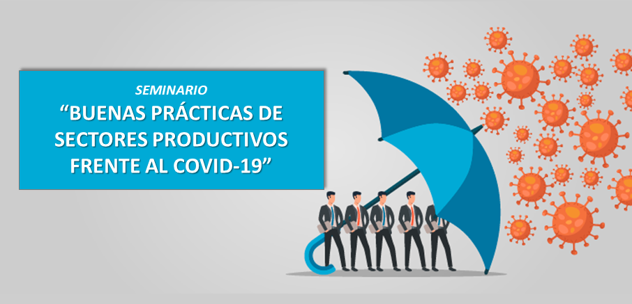 Este viernes se realizará seminario sobre buenas prácticas de las empresas frente al COVID-19