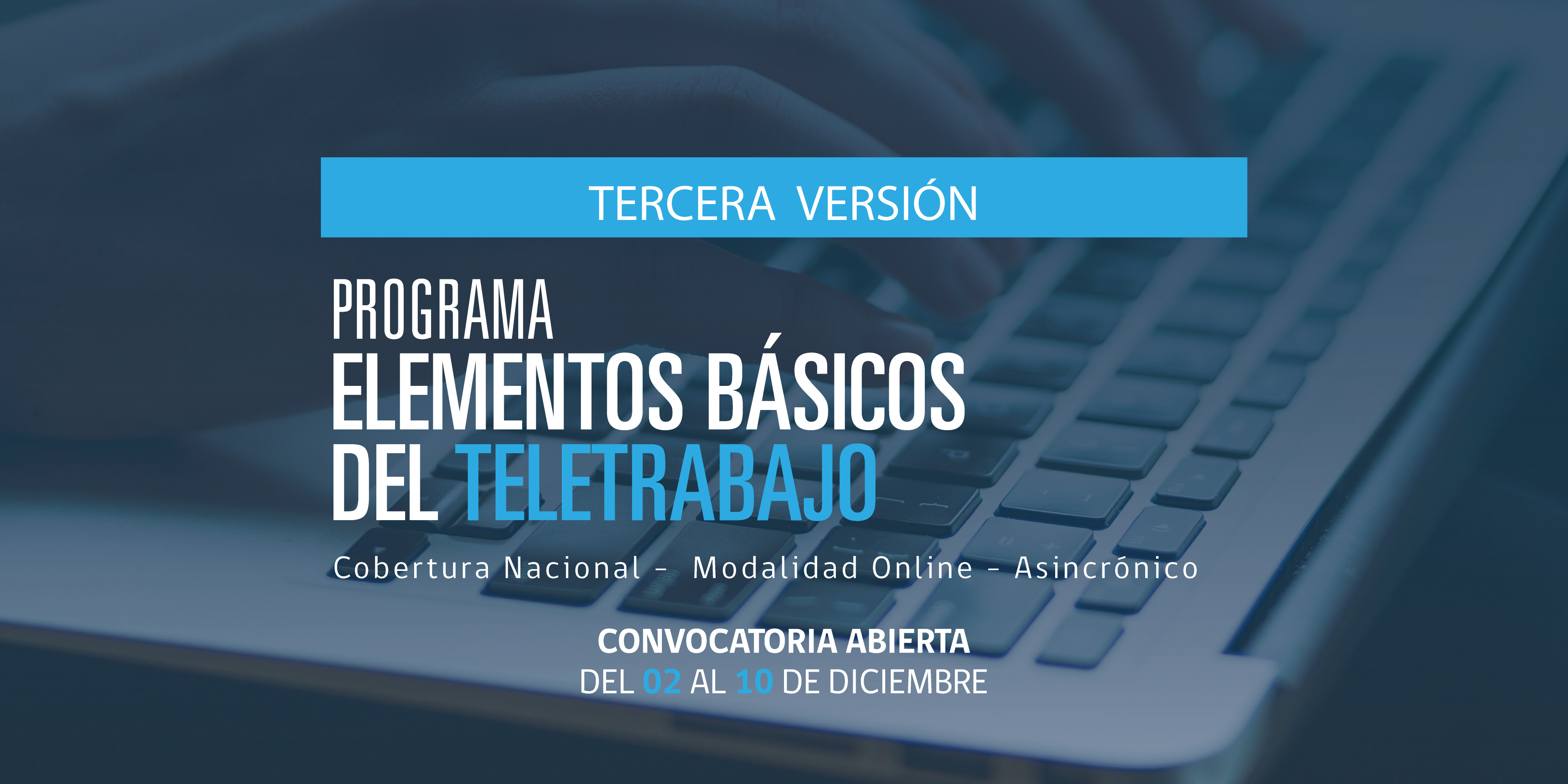 Se abren las postulaciones para la tercera versión del curso de “Elementos básicos de teletrabajo”