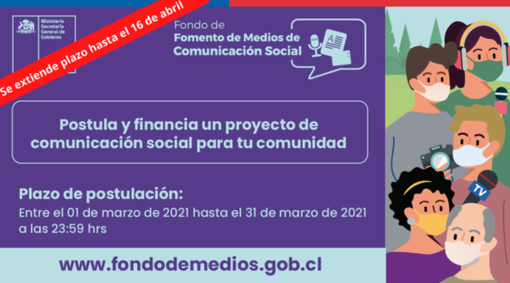 Gobierno extiende plazo de postulación al Fondo Medios de Comunicación Social 2021