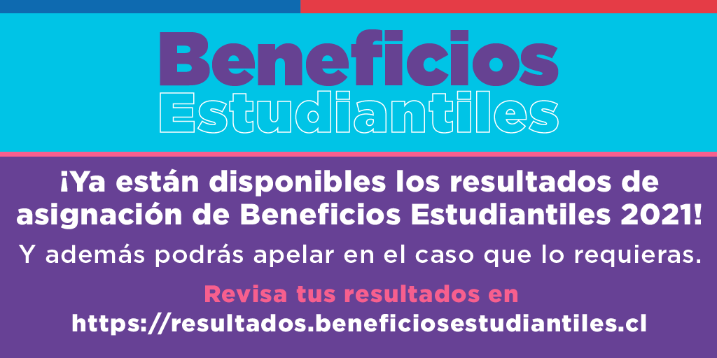 MINEDUC informa resultados de beneficios estudiantiles para la Educación Superior 2021 e inicia etapa de apelaciones online