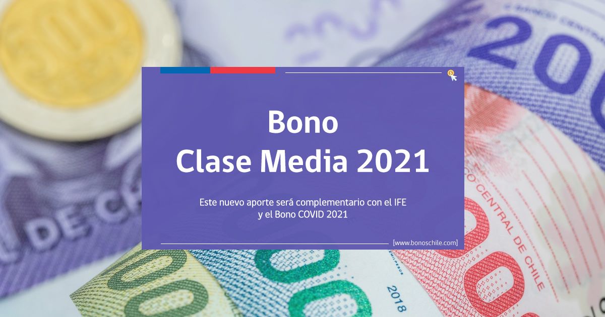Bono Clase Media 2021: en la región de Magallanes se han aceptado 16.816 solicitudes, por un monto de $8.205.800.000