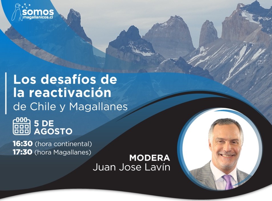 Destacados expositores conversarán en torno a los desafíos de reactivación de Chile y Magallanes en el segundo conversatorio sobre el futuro de la región