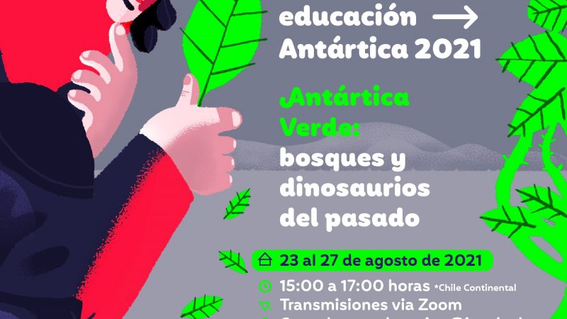 Capacitarán a docentes, técnicos y estudiantes de todo Chile en “Antártica verde: bosques y dinosaurios del pasado”