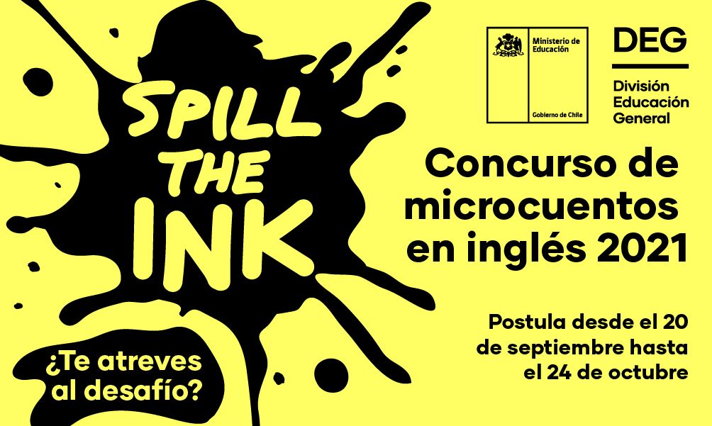 ¿Te atreves al desafío? Participa de la segunda edición del Concurso de Microcuentos en inglés “Spill the Ink 2021”