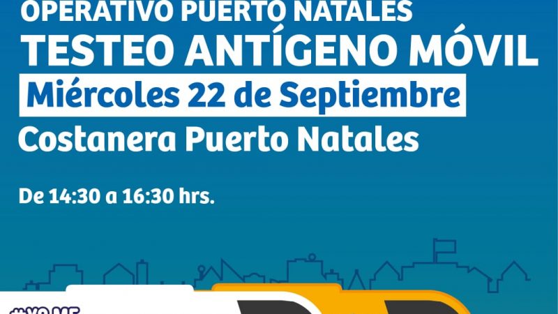 Operativos de Antígeno se efectuarán este miércoles 22 de septiembre en Punta Arenas y Puerto Natales