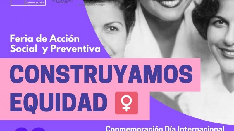 Este 26 de noviembre se realizará la feria  “Construyamos Equidad” en barrio El Pingüino