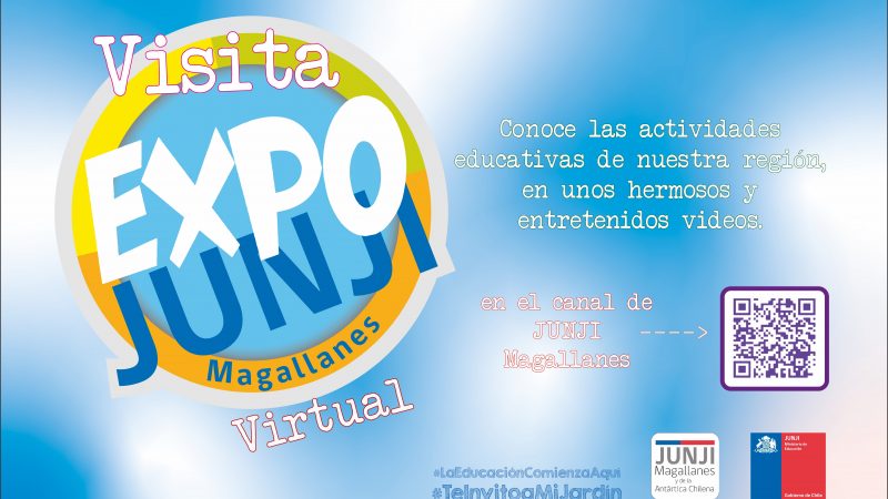 La Expo JUNJI Magallanes 2021 presenta experiencias educativas en retorno presencial a los jardines infantiles