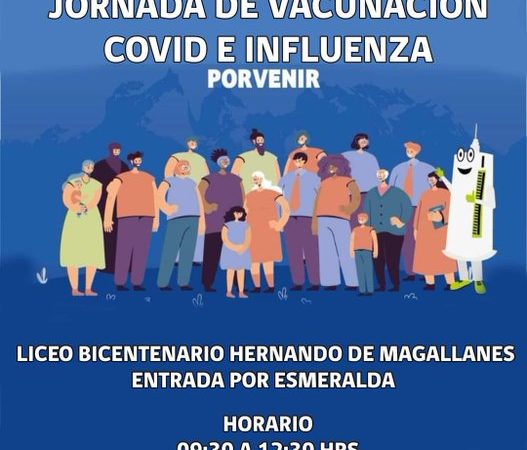 Hoy martes 26 de abril se efectúa Jornada de vacunación contra covid19 e influenza en Porvenir