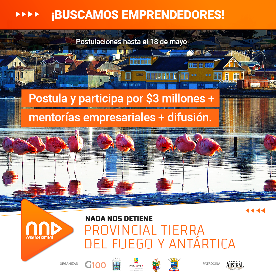 Campeonato de emprendimiento abre convocatoria para Tierra del Fuego y la Antártica