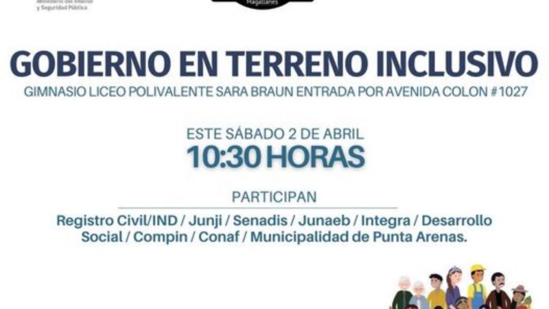 Actividad de Gobierno en Terreno inclusivo se efectúa este sábado en el Liceo Sara Braun de Punta Arenas