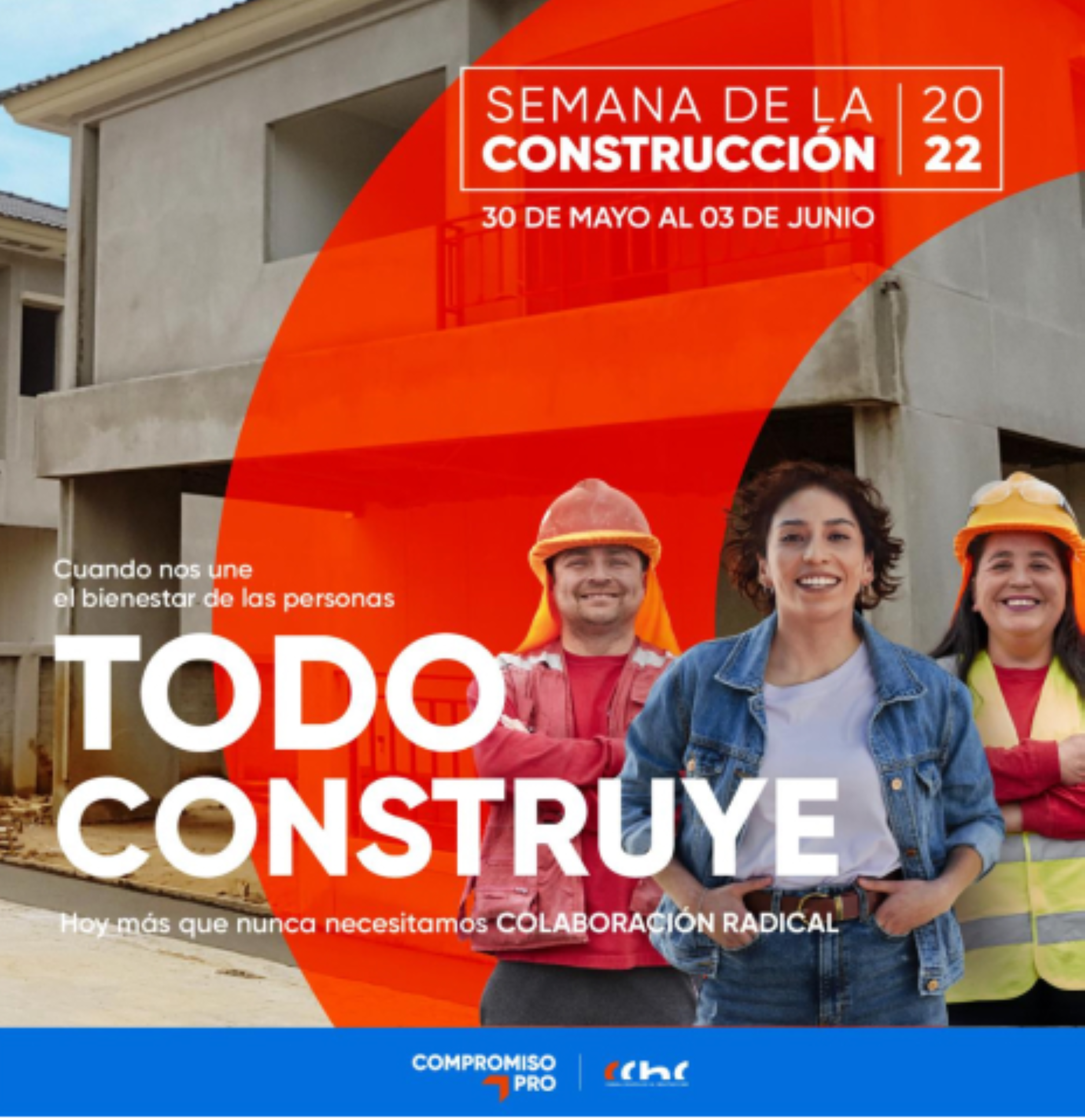 Con la presencia del Presidente Gabriel Boric y ministros sectoriales se realizará la Semana de la Construcción CChC 2022