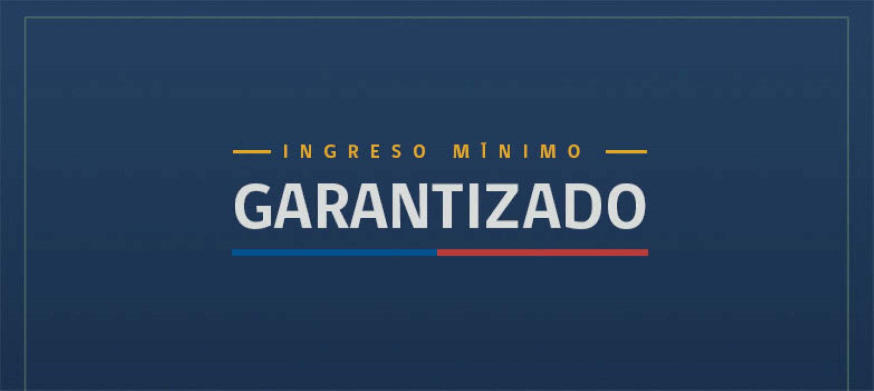 Desarrollo Social y Familia explica los cambios para postular al Ingreso Mínimo Garantizado