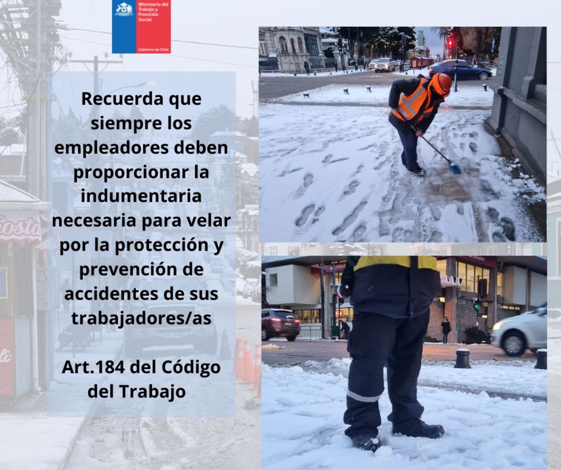 SEREMI del Trabajo y Dirección del Trabajo recuerdan uso de indumentaria de seguridad para trabajadores en episodios de nieve en la ciudad