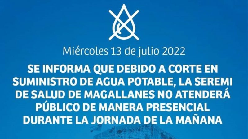 Debido a interrupción de suministro de agua potable, SEREMI de Salud no atiende hoy al público
