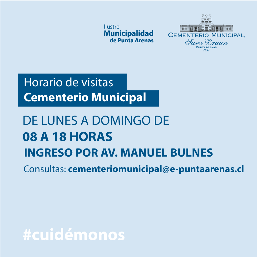 Nuevo horario de atención al público en el Cementerio de Punta Arenas | Informa la  Municipalidad