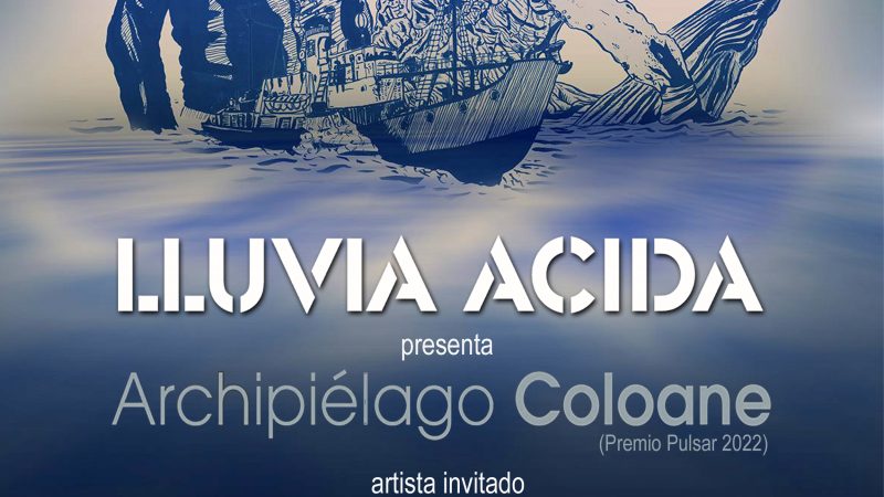 Dúo LLUVIA ÁCIDA realizará tributo musical a FRANCISCO COLOANE en la UMAG
