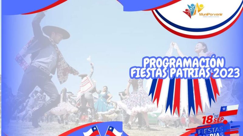 Amplio programa de festejos de Fiestas Patrias ha preparado la Municipalidad de Porvenir