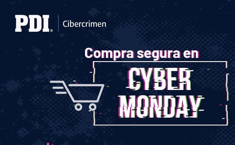 Cyber Monday 2023: PDI entrega recomendaciones para compras seguras