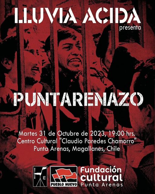 Obra audiovisual «Puntarenazo» presenta hoy el grupo Lluvia Acida en el Centro Cultural de Punta Arenas
