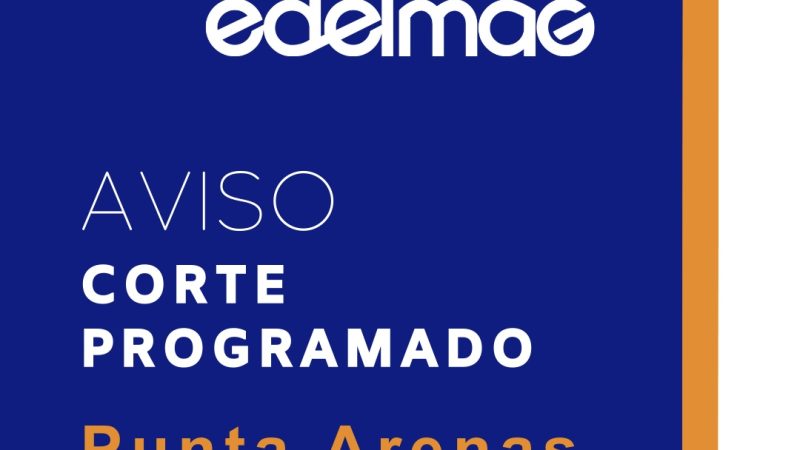 Edelmag informa de cortes programados para Punta Arenas