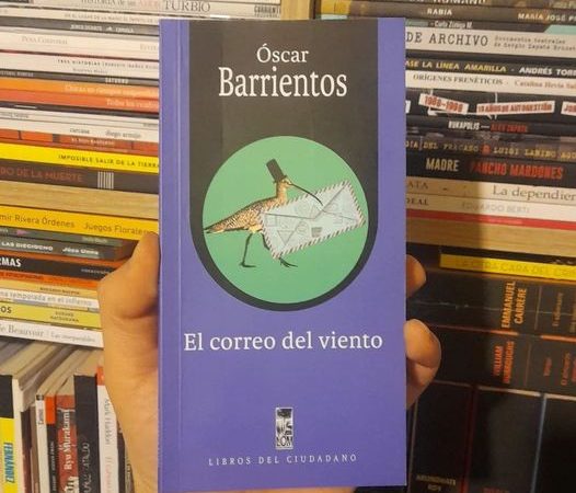 «El correo del viento» de Oscar Barrientos Bradasic | Libros y lecturas