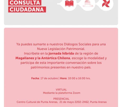 SEREMI de las Culturas y el Patrimonio convoca a diálogos sociales sobre nueva legislación patrimonial en Magallanes