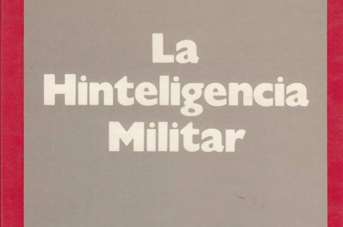 La Hinteligencia militar | Libros y lecturas