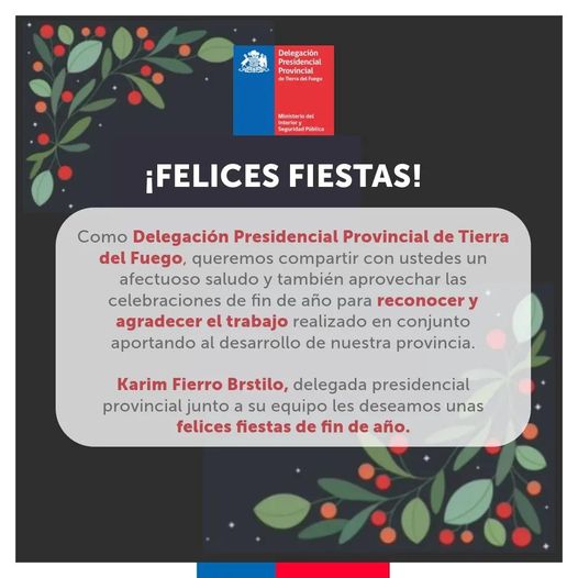 Saludo de Felices Fiestas de fin de año de la Delegación Presidencial Provincial de Tierra del Fuego