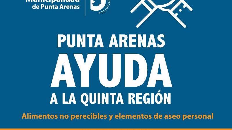 Municipio de Punta Arenas despliega campaña de ayuda ante siniestros en Valparaíso