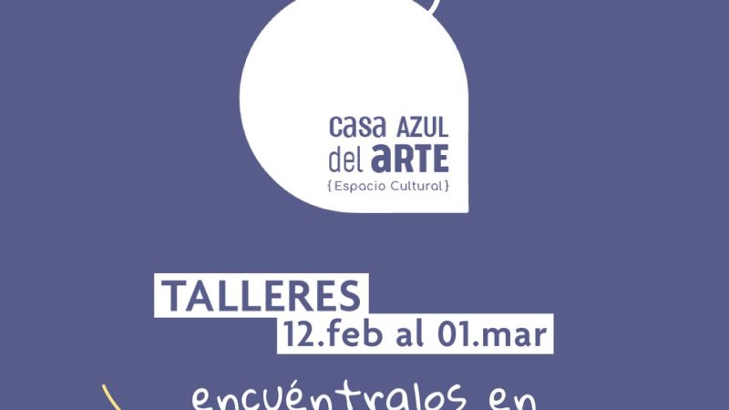 Talleres de Verano 2024 en la Casa Azul del Arte de Punta Arenas