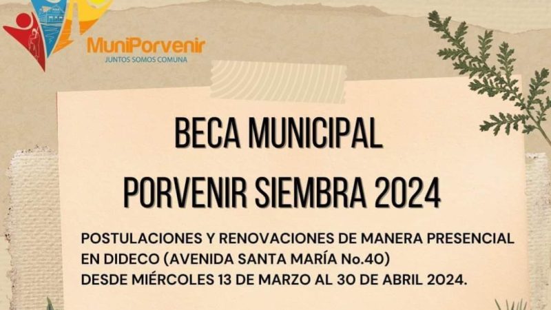 Se inicia proceso de renovación y postulaciones a la Beca Municipal Porvenir Siembra 2024