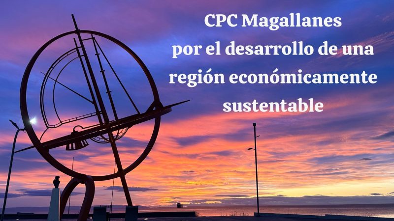 Por una mejor región para todos | CPC Magallanes