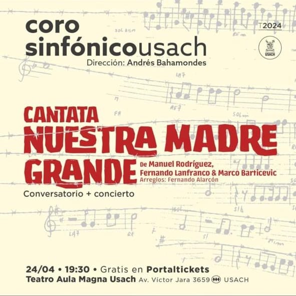 Cantata Nuestra Madre Grande será presentada en Santiago por el Coro y Orquesta Sinfónica de la USACH