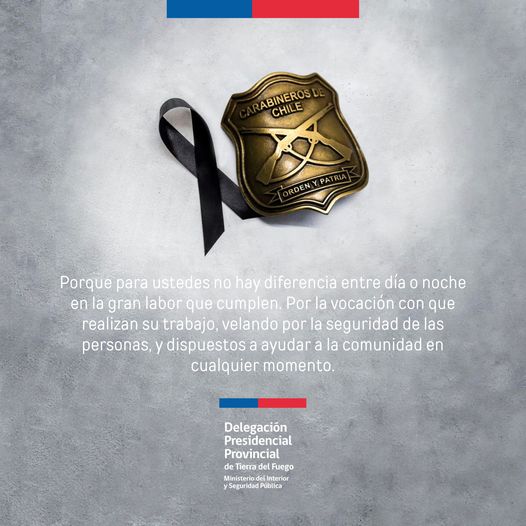 Delegación Provincial de Tierra del Fuego expresa condolencias a Carabineros por muerte de 3 funcionarios en Cañete