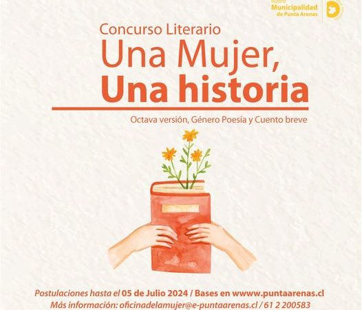 Concurso literario «Una mujer, una historia» convoca la Municipalidad de Punta Arenas