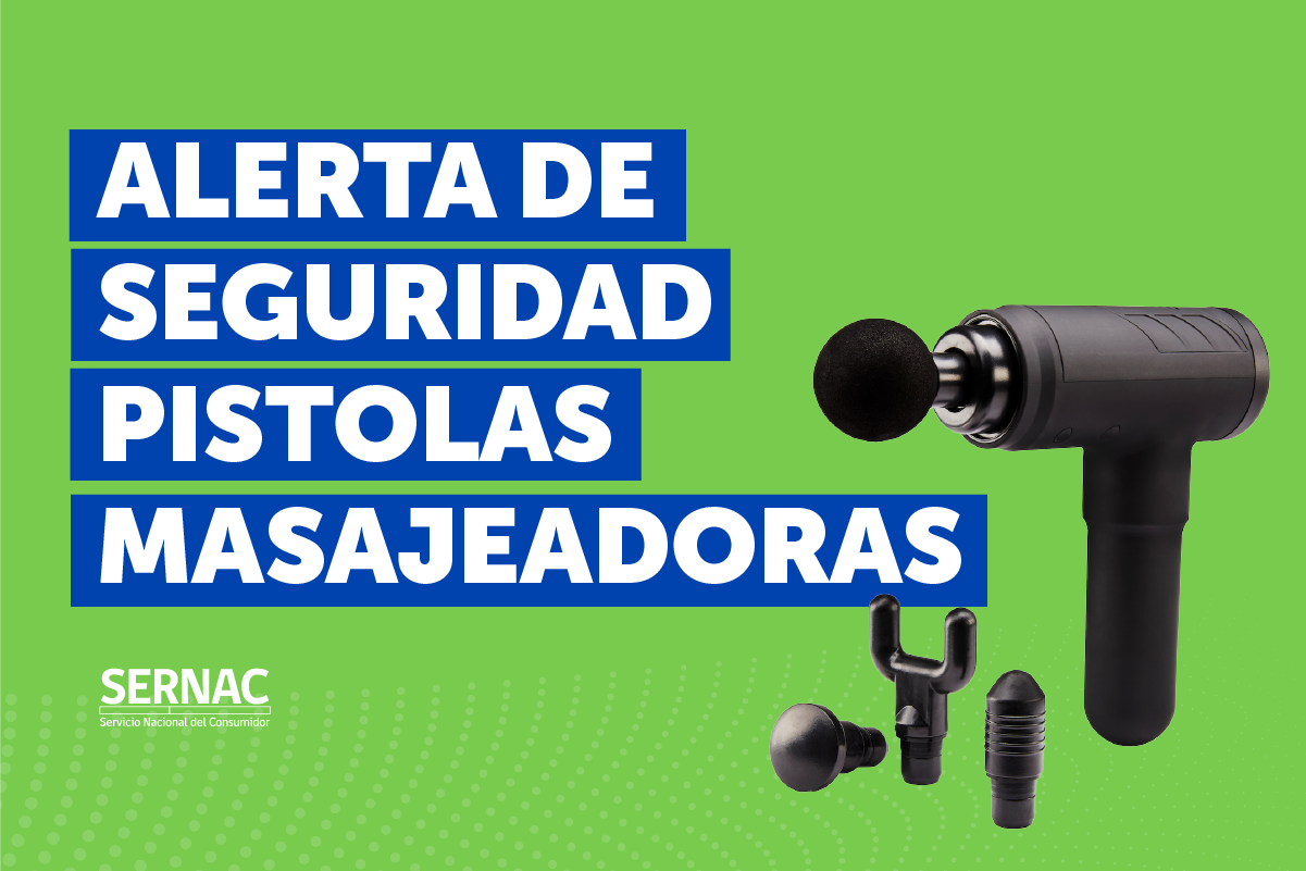 SERNAC emite alerta por pistolas de masajes por riesgos de seguridad