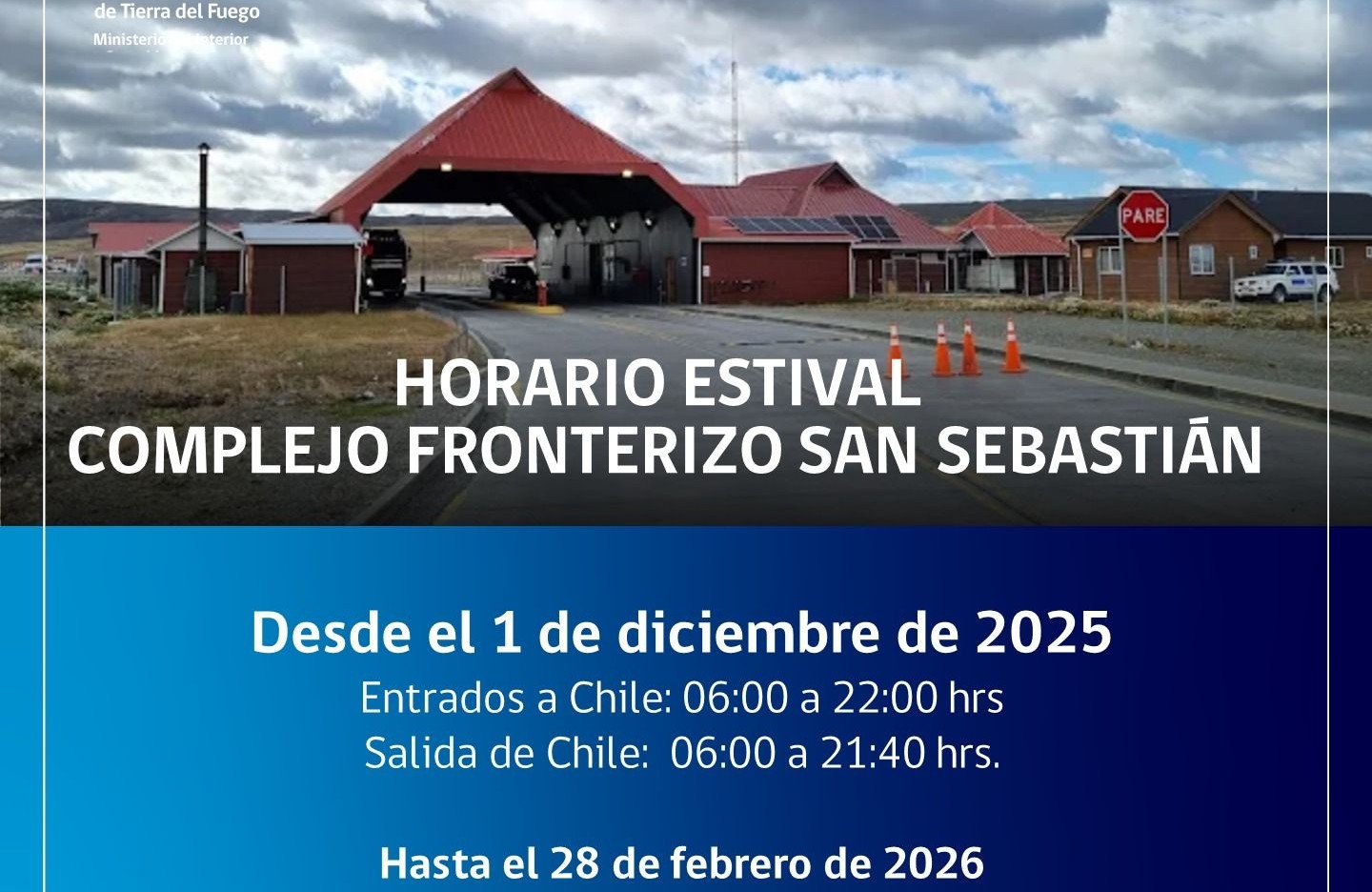 Se dio inicio al Horario estival del Complejo Fronterizo San Sebastián en Tierra del Fuego