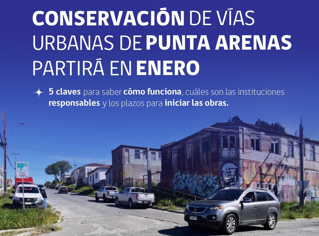 Trabajos de conservación de vías urbanas en Punta Arenas comenzará en enero próximo
